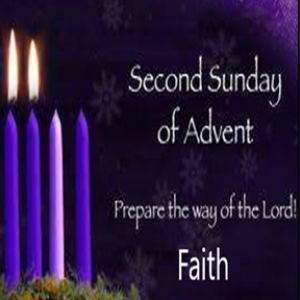 Second Sunday in Advent - Faith